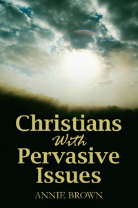 Christians with Pervasive Issues book cover