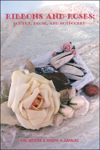 Ribbons and Roses by Vada M. Wolter and Joseph A. Zapalac