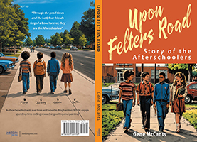 Upon Felters Road: Story of the Afterschoolers Front & Back Cover