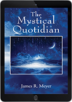 The Mystical Quotidian eBook Edition