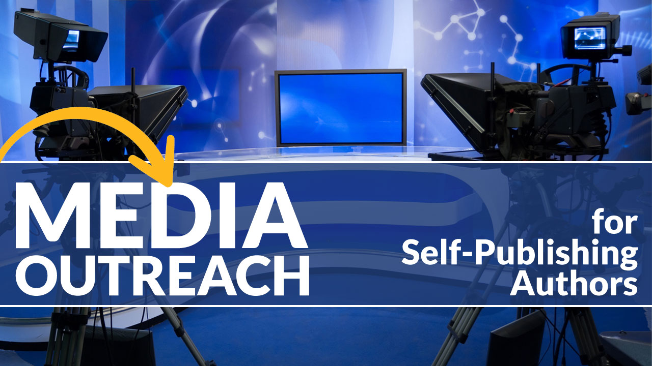 Succeeding with the media in book marketing for self-published and independent (indie) authors